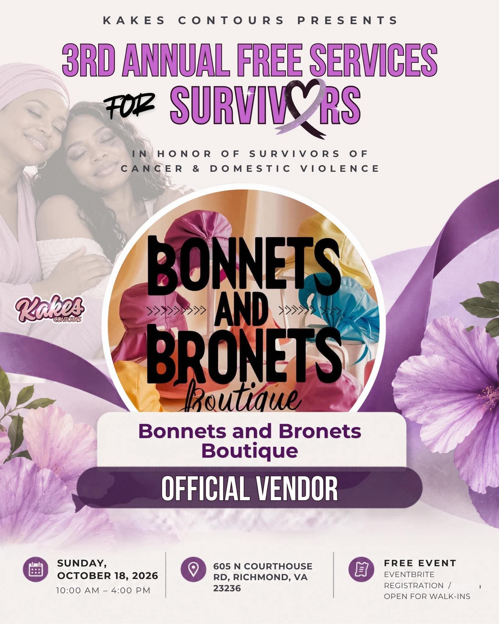 Kakes Contours 3rd Annual Free Services for Survivors flyer — Bonnets and Bronets Boutique official vendor